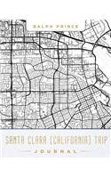 Santa Clara (California) Trip Journal: Lined Travel Journal/Diary/Notebook with Map Cover Art