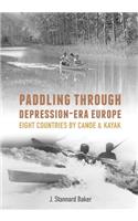 Paddling Through Depression-Era Europe