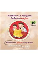 Martita Y La Máquina de Coser Mágica