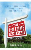Real Estate Game Plan
