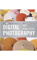 The New Complete Guide to Digital Photography