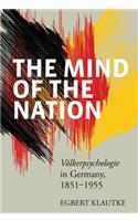 Mind of the Nation: Völkerpsychologie in Germany, 1851-1955