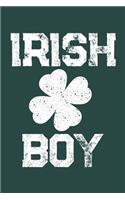 Irish Boy: A Funny Saint Patricks Day Inspired Journal Notebook