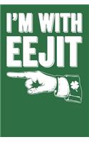 I'm with Eejit