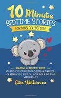 10-Minute Bedtime Stories For Kids Collection