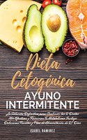 Dieta Cetogénica y Ayuno Intermitente