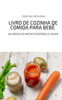 Livro de Cozinha de Comida Para Bebé