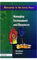 Managing Environment and Resources