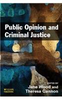 Public Opinion and Criminal Justice