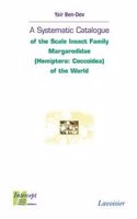 A Systematic Catalogue of the Scale Insect Family Margarodidae (Hemiptera: Coccoidea) of the World