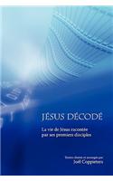 Jesus Decode