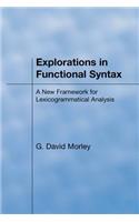 Explorations in Functional Syntax
