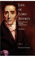 Life of Lord Jeffrey Volume 1 with a Selection from His Correspondence