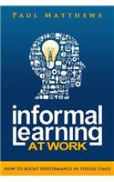 Informal Learning at Work