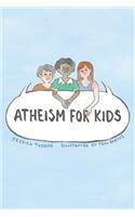 Atheism For Kids