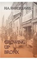 Growing Up Bronx