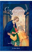 Courageous Virtue