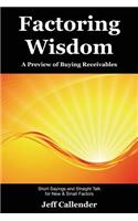 Factoring Wisdom
