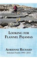 Looking for Flannel Pajamas
