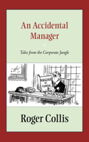 An Accidental Manager