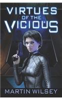 Virtues of the Vicious