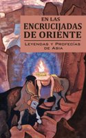 Las Encrucijadas de Oriente