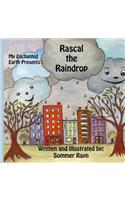 Rascal the Raindrop