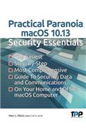 Practical Paranoia macOS 10.13 Security Essentials