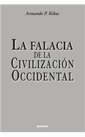 La Falacia de la Civilización Occidental