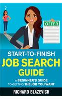 Start-to-Finish Job Search Guide