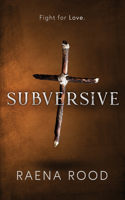 Subversive