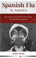 Spanish Flu in America