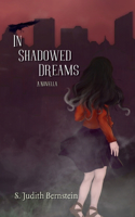 In Shadowed Dreams