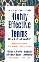 Handbook for Highly Effective Teams in a PLC at Work(r)