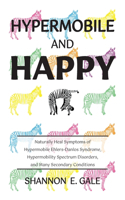 Hypermobile and Happy