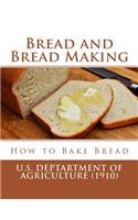 Bread and Bread Making