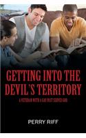 Getting into the Devil's Territory: A Veteran With a Gay Past Serves God