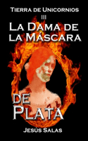 Dama de la Máscara de Plata