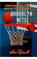 Everything You Ever Wanted to Know About Brooklyn Nets