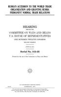 Russia's accession to the World Trade Organization and granting Russia permanent trade relations