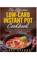 Effective Low-Carb Instant Pot Cookbook