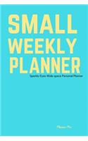 Sparkly Small Weekly Planner: Wide space Personal Planner/At a glance Small Planner/Day Planner and Organizer/ Personal Organizer and Planner