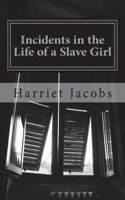 Incidents in the Life of a Slave Girl