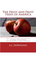 Fruit and Fruit Trees of America