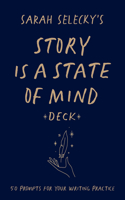 Story Is a State of Mind Deck