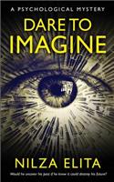 Dare To Imagine