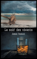 Soif Des Vivants