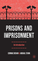 Prisons and Imprisonment