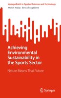 Achieving Environmental Sustainability in the Sports Sector