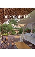 Do Not Disturb!